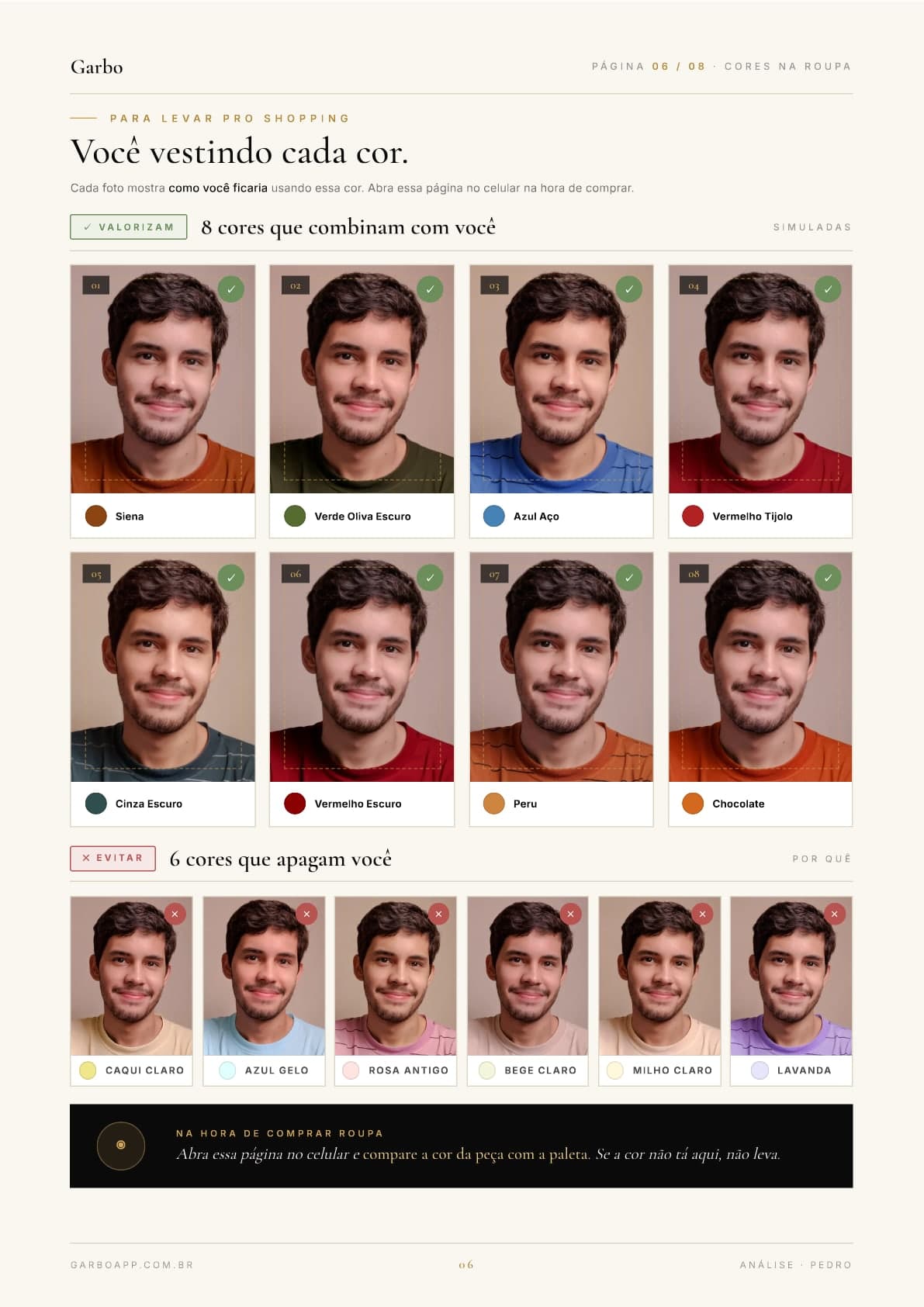 Cores de roupa recomendadas